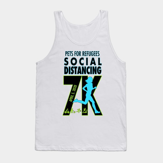 Pets for Refugees Social Distancing 7K T-shirt Tank Top by Pets for Refugees